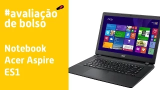 Acer Aspire ES1-511-C98N - Avaliação