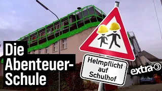 Realer Irrsinn: Die Abenteuer-Schule | extra 3 | NDR