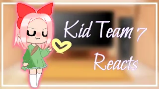 Kid Team 7 reacts || GCRV ||