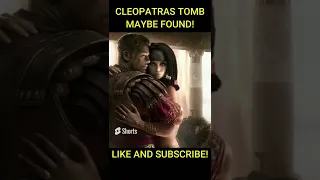TOMB OF CLEOPATRA MAY HAVE BEEN FOUND! #shorts