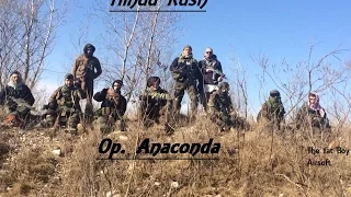 Hindu Kush 24h Milsim- Trailer video  Op. Anaconda /Incurgent  PART 1