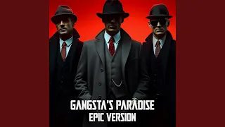 Gangsta's Paradise (Epic Version)