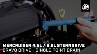 MerCruiser 4.5L / 6.2L Sterndrive - Bravo Drive - Single Point Drain