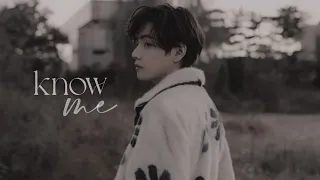 Kim Taehyung- Know me [FMV]