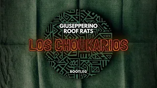 Giusepperino & Roof Rats - Los Choukarios