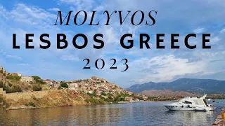 Visit to Molyvos Lesbos Greece 2023 (Viva Mare Hotel)