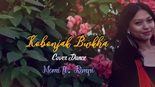 KOBONJAK BWKHA COVER DANCE VIDEO|| MOMI ft. RIMPI|| 2022