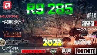 *AMD RADEON R9 285 in 30 Games | (2022-2023)
