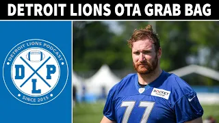 Detroit Lions OTA Grab Bag | Detroit Lions Podcast