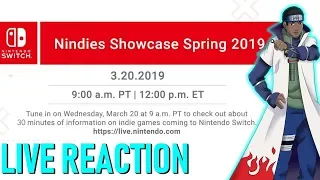 Nindies Showcase Spring 2019 (FULL) - PE LIVE Reaction!