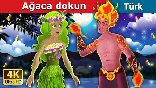 Ağaca dokun | Touch Wood Story in Turkish |  @TurkiyaFairyTales