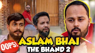 Aslam Bhai The Bhand Part 2 | Comedy Sketch