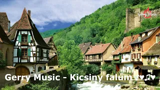 Gerry Music - Kicsiny falum 2022 (Official Music Video)