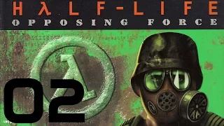 Half-Life: Opposing Force. #2 - Прибытие