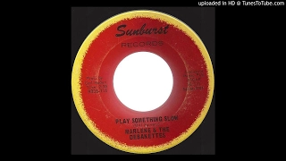 Marlene & The Debanettes - Play Something Slow - 1965 Northern Soul on Sunburst label