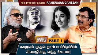 Chai With Chithra-  Ramkumar Ganesan- Producer- My favourite in sivaji's heroines is Vanisri -Part 1