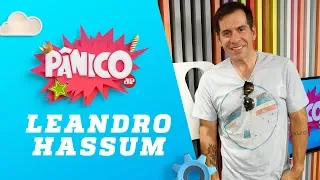 Leandro Hassum - Pânico - 12/04/18
