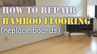 How to repair bamboo flooring