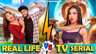 REAL LIFE VS TV SERIAL || SHAITAN RAHUL || TEJASVI BACHANI