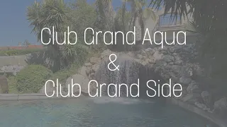 🇹🇷|Club Grand Aqua & Side🌴| 4K