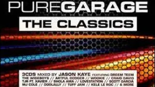 Jason Kaye, Pure Garage: The Classics, CD 1 (2011)