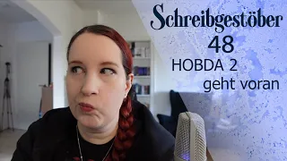 Schreibgestöber [48] – HOBDA Band 2 geht voran