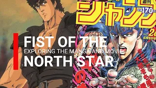 Fist Of The North Star - Exploring The Manga And Movie