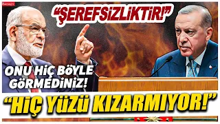 Karamollaoğlu'nu hiç böyle görmediniz! Erdoğan'a çok ağır sözler! "Hiç yüzü kızarmıyor!"