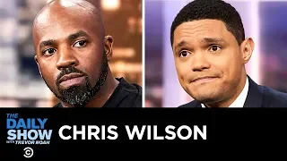 Chris Wilson - “The Master Plan” & Overcoming Adversity After Prison | The Daily Show