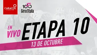 EN VIVO | Etapa 10 - Giro de Italia 2020 con Arena Caracol | Caracol Radio