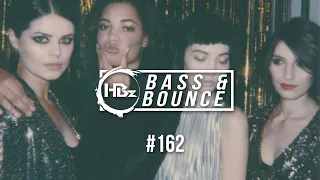 HBz - Bass & Bounce Mix #162