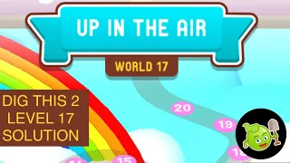 Dig this 2 world 17 | up in the air | all episodes solution answer walkthrough | dig this2 level 17
