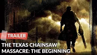 The Texas Chainsaw Massacre: The Beginning 2006 Trailer HD | Jordana Brewster