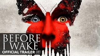 BEFORE I WAKE Trailer [HD] - M.O.