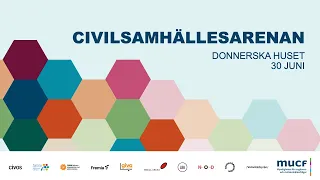 Civilsamhällesarenan - Almedalen - 30 Juni  2023