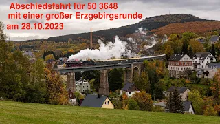 Zum Abschied von Dampflok 50 3648  -  noch mal eine große Erzgebirgsrunde am 28.10.2023