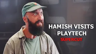 Hamish Visits Playtech Supercut | VLDL