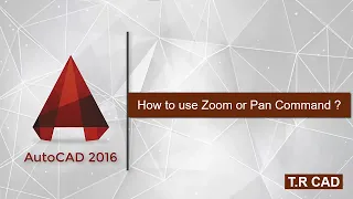 AutoCad Part-3 How to use Zoom and Pan in AutoCad T.R CAD | #TRCAD #beginners #unitset #command