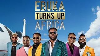 EBUKA TURN UP AFRICA SEASON 1 REVIEWS