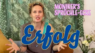 Moniker's 3 beste Sprüchle zum Thema: ERFOLG