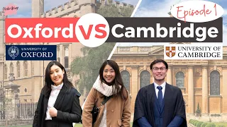 เรียนนอกบอกต่อ EP. 35: MBA Oxford VS Cambridge เปรียบเทียบมหาลัยระดับ Top ของอังกฤษ [Part 1]