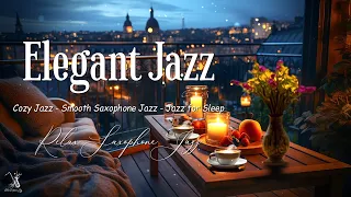 Soothing Night Jazz Saxophone - Elegant Coffee Jazz Music & Sweet Jazz Instrumental for Relax, Sleep