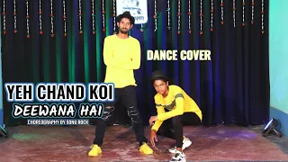 Yeh Chand Koi Deewana Hai Dance 4k dance Video | Sonu Rock Choreography | Bollywood dubstep Song