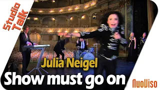 Show must go on - Julia Neigel im NuoViso Talk