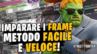 COME IMPARARE IN MODO FACILE E VELOCE I FRAME SU STREET FIGHTER 6! TUTORIAL PRINCIPIANTI ITALIANO