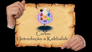 Curso Gratuito: Introdução a Sabedoria da Kabbalah
