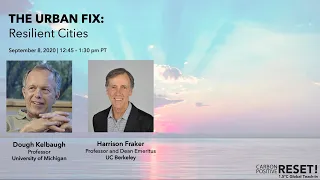 THE URBAN FIX: Resilient Cities // CarbonPositive RESET! 1.5ºC Global Teach-In