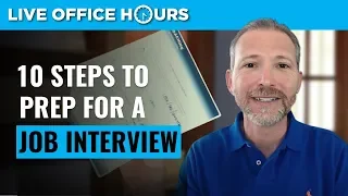 How to Prepare for a Job Interview: 10 Steps for Success: Live Office Hours: Andrew LaCivita