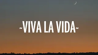 Coldplay - Viva la Vida (Lyrics)