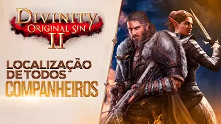 Divinity: Original Sin 2 - Companheiros (Todas as localizações)